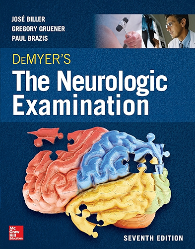 Download DeMyer's The Neurologic Examination: A Programmed Text, Seventh Edition (English Edition) PDF
