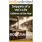 Snippets of a Vet's Life: Children of the War