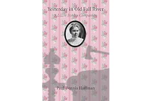 Yesterday in Old Fall River: A Lizzie Borden Companion