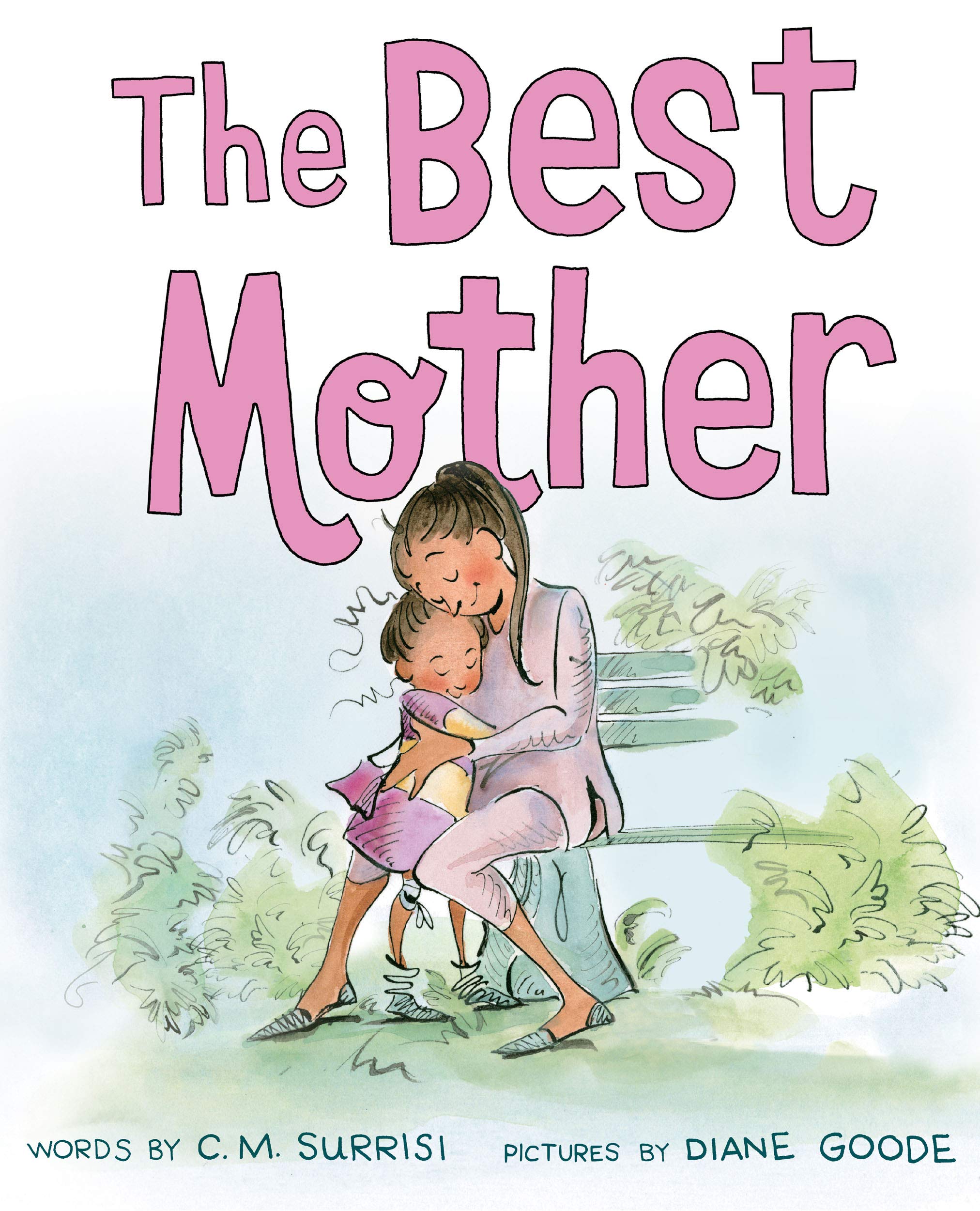 The Best Mother: C. M. Surrisi, Goode 