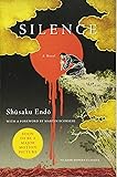 Silence: A Novel (Picador Classics)