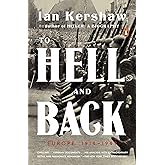To Hell and Back: Europe 1914-1949 (The Penguin History of Europe)