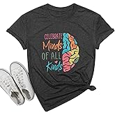 Autism Awareness Shirt Women Neurodiversity Shirt Celebrate Minds of All Kinds Tshirt Teacher ASD Casual Top