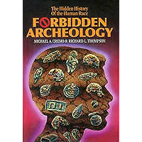 Forbidden Archeology book cover Forbidden Archeology book cover