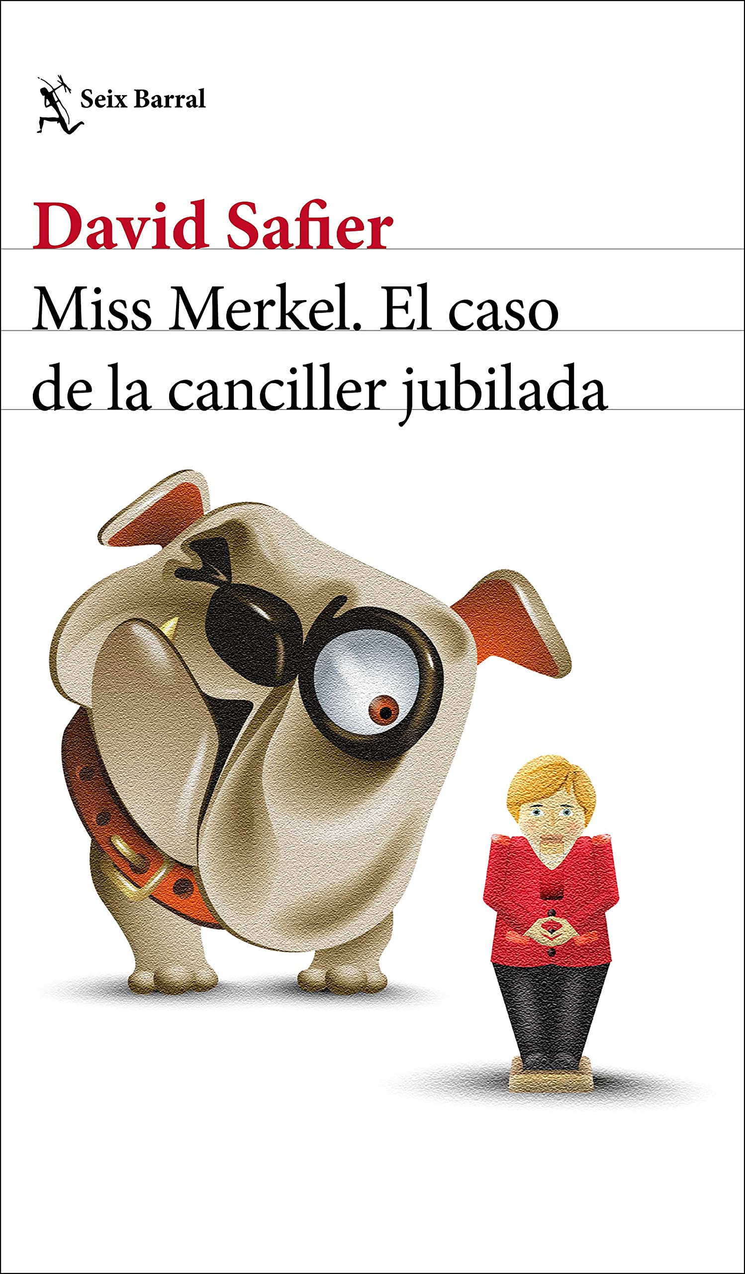 Portada de Miss Merkel. El caso de la canciller jubilada: 1 (Biblioteca Formentor)