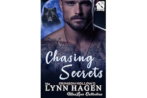 Chasing Secrets [Crimson Hollow 2] (The Lynn Hagen ManLove Collection)