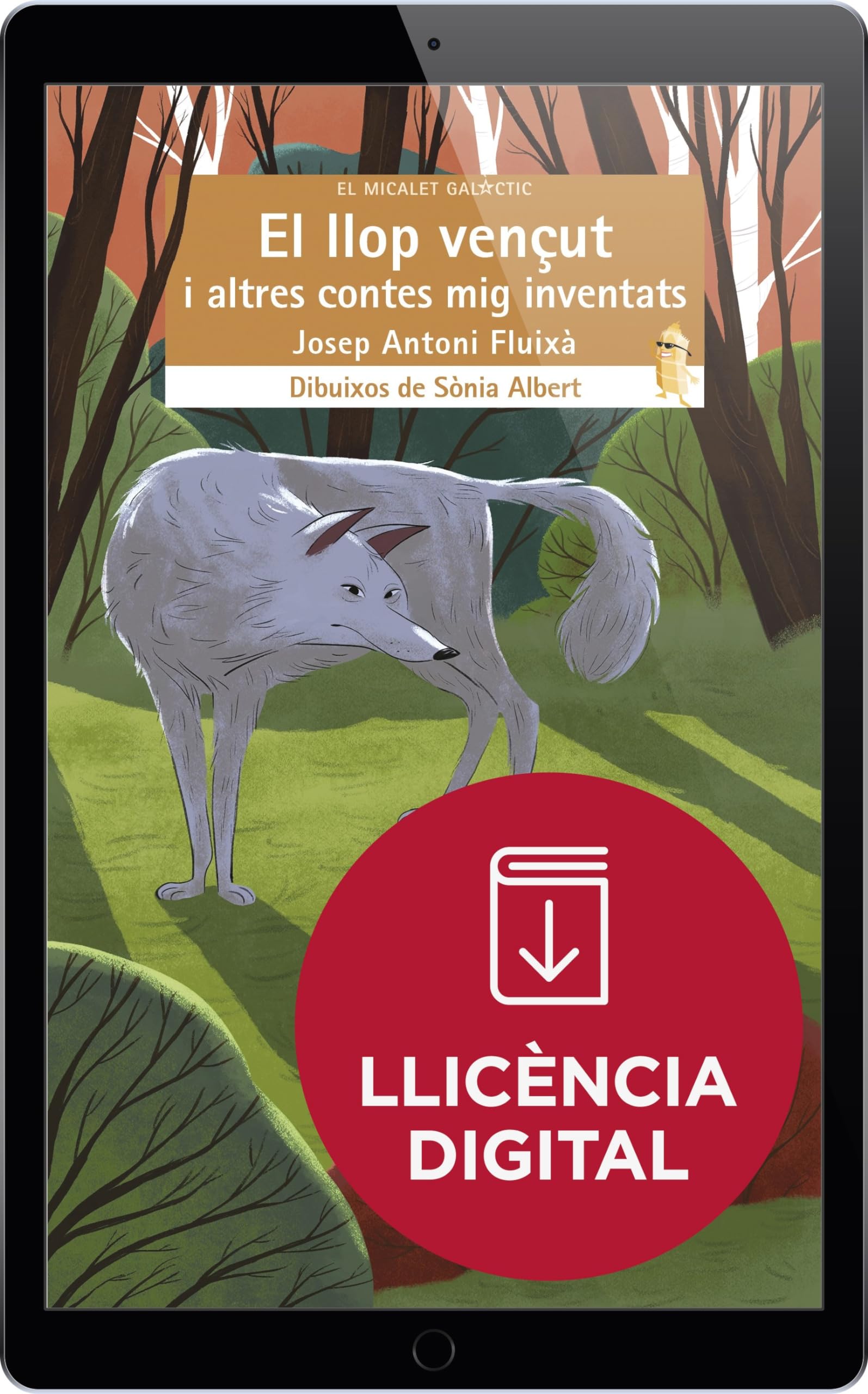 El Llop Ven€ut I Altres Contes Mig Inventats: 233 (El Micalet Galàctic)