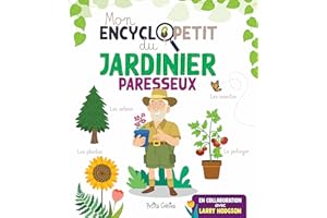 Mon encyclopetit du jardinier paresseux