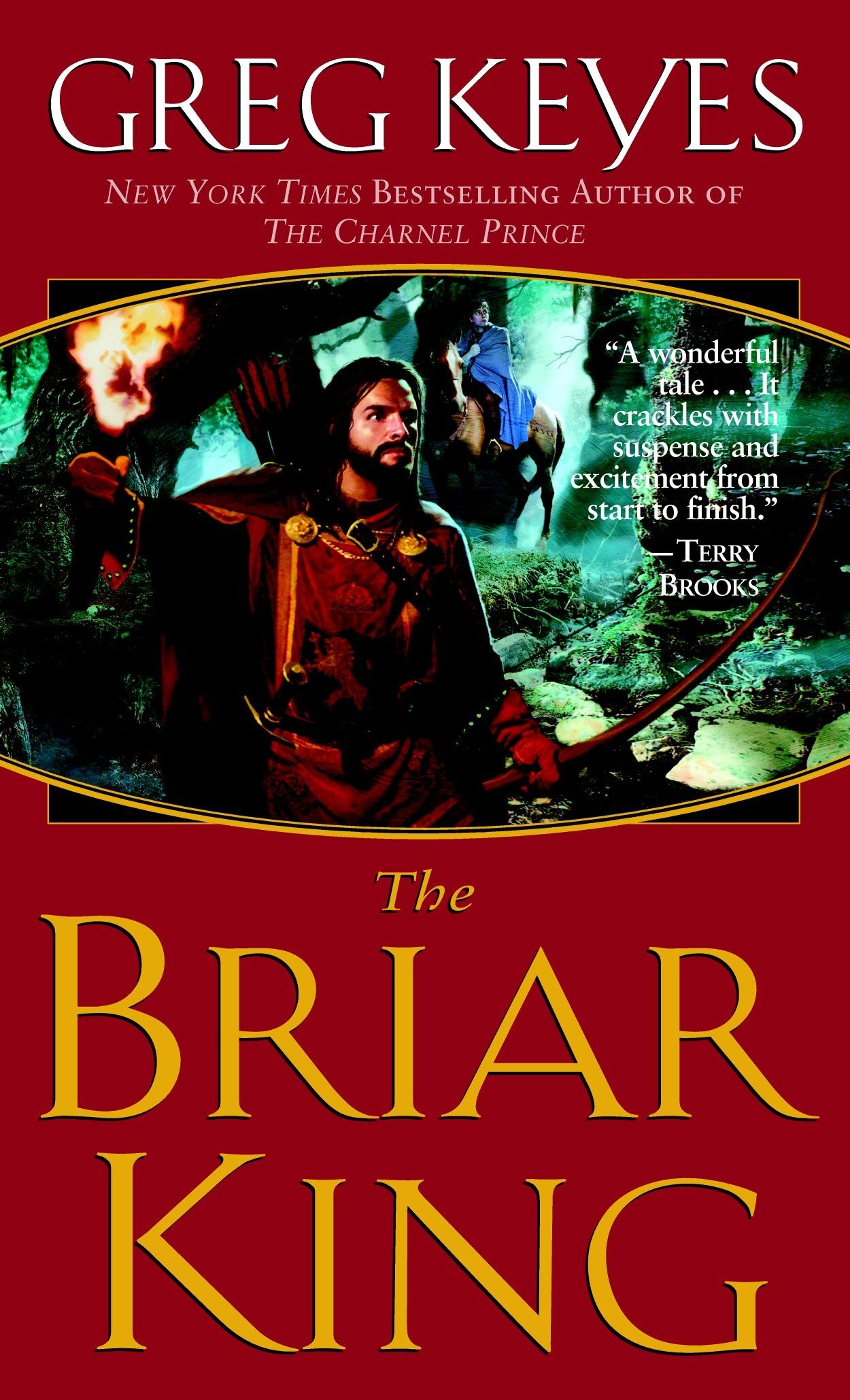 The Briar King The Kingdoms Of Thorn And Bone Book 1 Keyes Greg Amazon Com Books