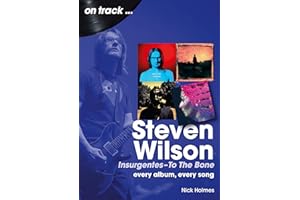 Steven Wilson: every album, every song