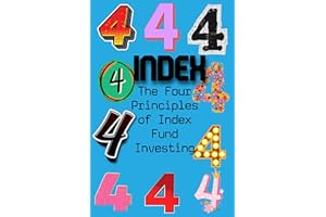 The Four Principles of Index Fund Investing: Invest for the Long Term (Diverse Entrepreneurs Book 172)