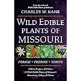 Wild Edible Plants of Missouri