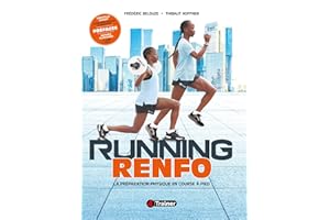 RUNNING RENFO: La Préparation physique en course à pied (French Edition)
