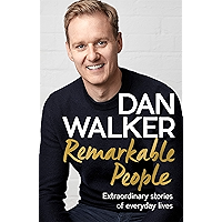 Remarkable People: Extraordinary Stories of Everyday Lives book cover
