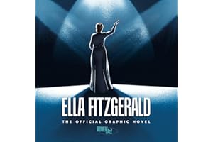 Ella Fitzgerald: The Official Graphic Novel