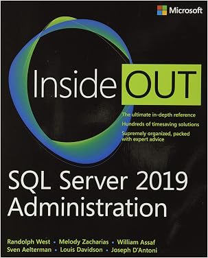 PDF SQL Server 2019 Administration Inside Out by Randolph West ...