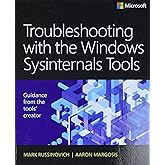 Troubleshooting with the Windows Sysinternals Tools (IT Best Practices - Microsoft Press)