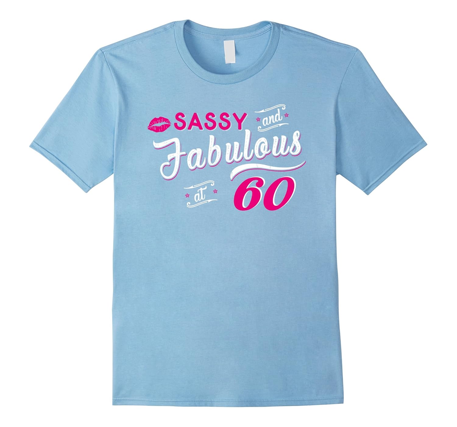 60th Birthday Gift tshirt Sassy and fabulous 60 yearsArt Artvinatee