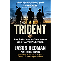 The Trident: The Forging and Reforging of a Navy SEAL Leader book cover