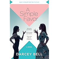 A Simple Favor: A Novel