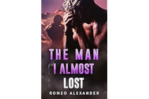 The Man I Almost Lost (Arete Resort)