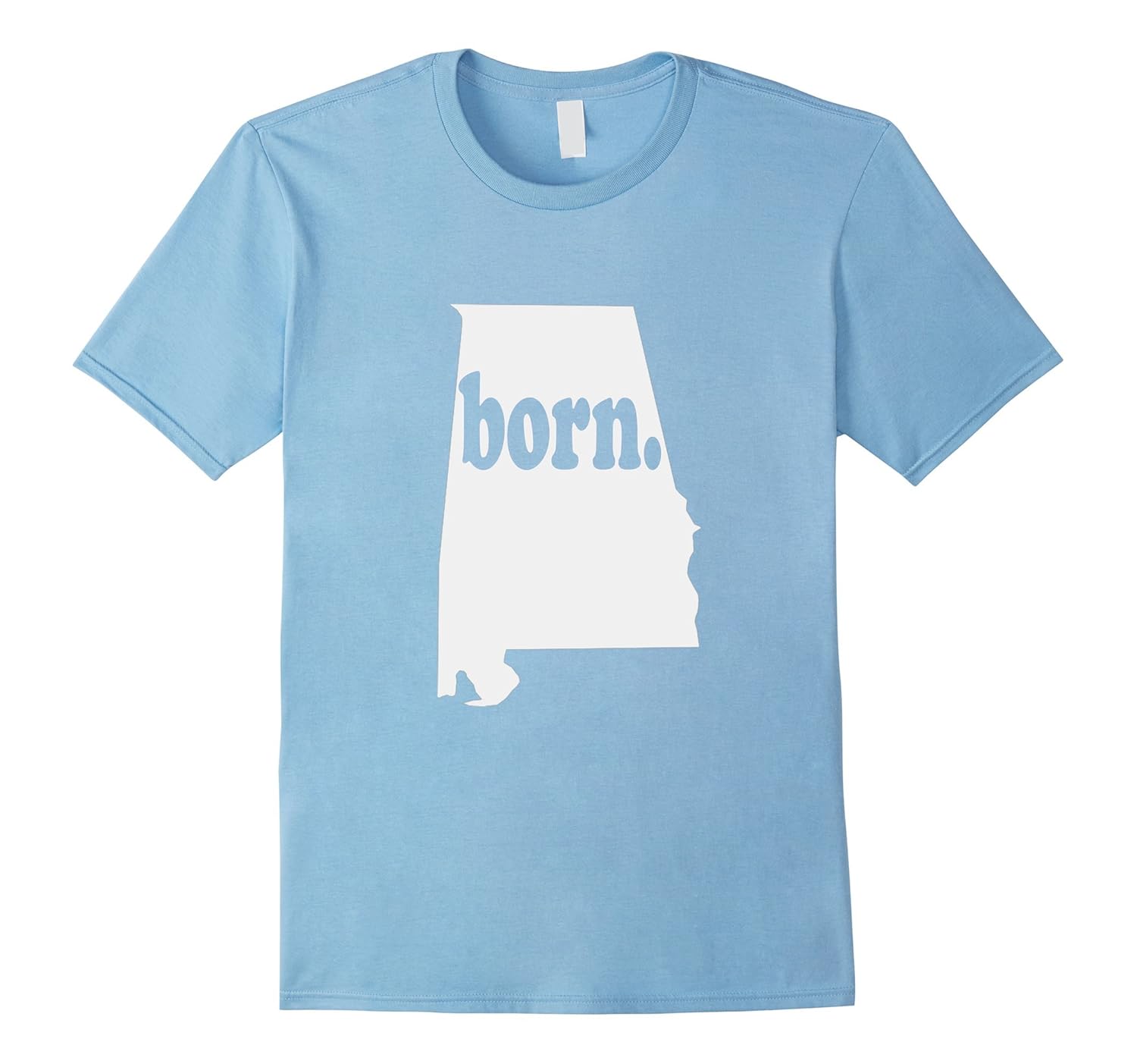 Alabama Home T Shirt, Love Alabama Born Shirt