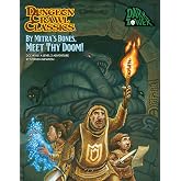 Dungeon Crawl Classics #105 By Mitra&rsquo;s Bones, Meet Thy Doom! (Dungeon Crawl Classics, Level 2: Dark Tower, 105)