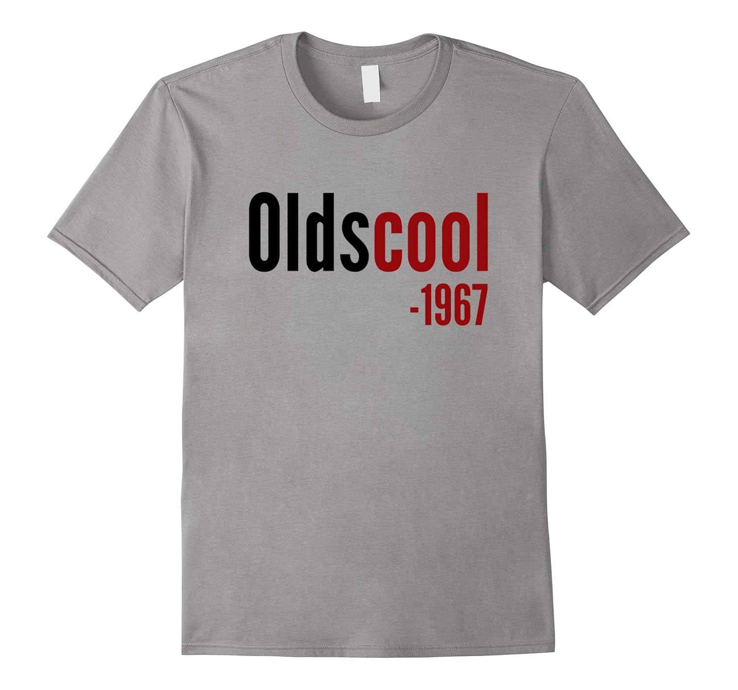 Oldscool 1967 Funny Old School 50th Birthday Gift T-shirt-Rose