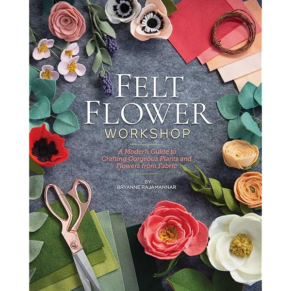 Fabric Blooms: 42 Flowers to Make, Wear & Adorn Your Life: Hunt