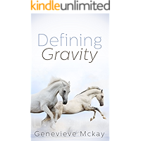 Defining Gravity (Defining Gravity Series Book 1) book cover Defining Gravity (Defining Gravity Series Book 1) book cover