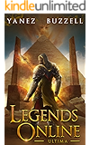 Ultima: A LitRPG Journey (Legends Online Book 4)