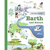 Do You Know?: Earth and Nature