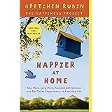 Happier at Home: The Days Are Long, but the Years Are Short