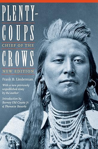 Download Plenty-Coups: Chief of the Crows PDF