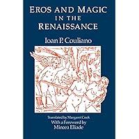Eros and Magic in the Renaissance (Chicago Original Paperback)