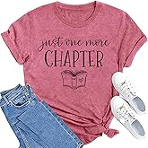MAIHUN Reading Shirt for Women Book Lover Teacher Tshirt Just One More Chapter Bookworm Tee Top