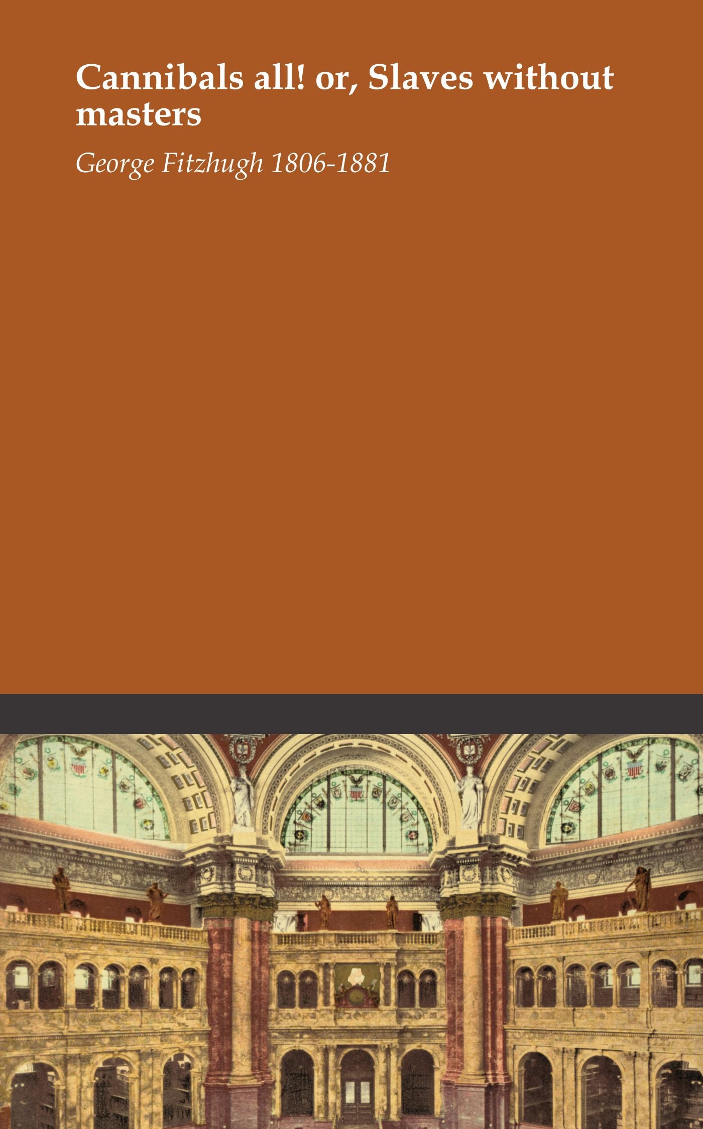 😍 The universal law of slavery by fitzhugh. History 131 Chapter