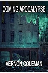 Coming Apocalypse Kindle Edition