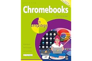 Chromebooks in easy steps: Ideal for Seniors
