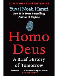 Homo Deus: A Brief History of Tomorrow