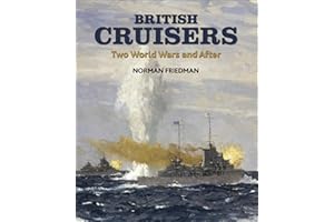 British Cruisers: Two World Wars and After