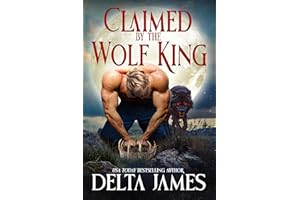 Claimed by the Wolf King: A dark paranormal omegaverse romance
