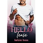 Hello Tease