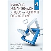 Managing Human Behavior in Public and Nonprofit Organizations