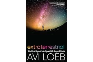 Extraterrestrial: The First Sign of Intelligent Life Beyond Earth