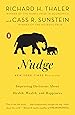 Nudge: Improving Decisions About Health, Wealth, and Happiness