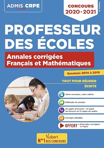 Download Concours Professeur des écoles - Français et Mathématiques - Annales corrigées - CRPE 2020-2021 PDF