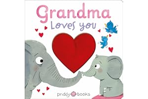 Grandma Loves You (Heartfelt Books): With a giant plush heart!