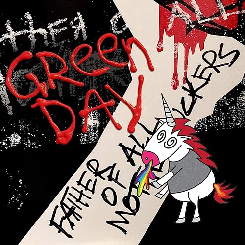 Green Day - Father Of All Motherfuckers