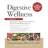 Digestive Wellness: Strengthen the Immune System and Prevent Disease Through Healthy Digestion, Fifth Edition